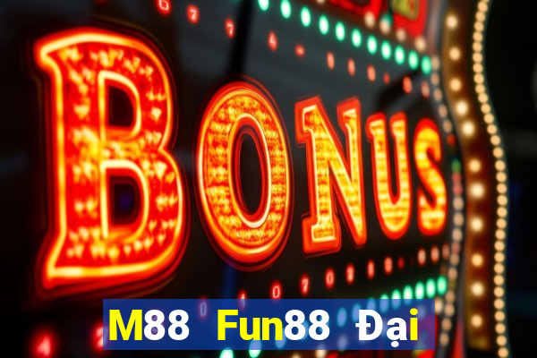 M88 Fun88 Đại Tây Dương