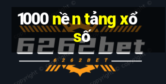 1000 nền tảng xổ số