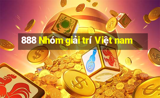 888 Nhóm giải trí Việt nam