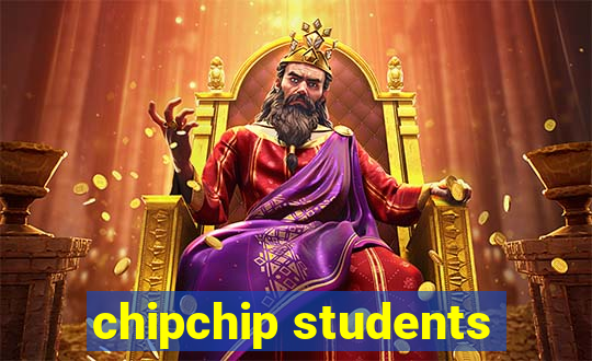 chipchip students