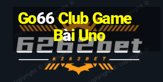 Go66 Club Game Bài Uno