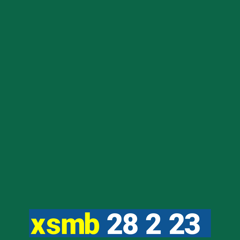 xsmb 28 2 23