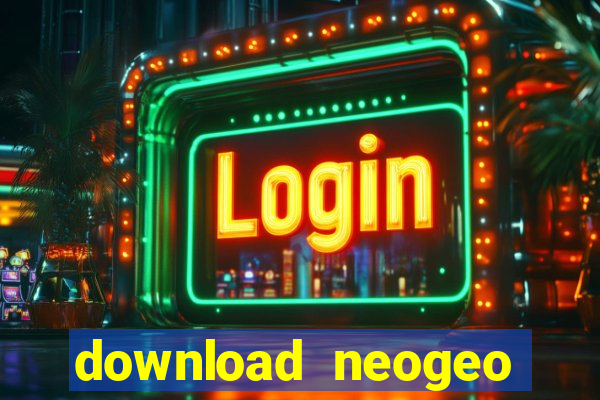 download neogeo full fshare