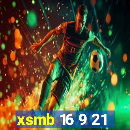 xsmb 16 9 21