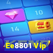 Ee8801 Vip