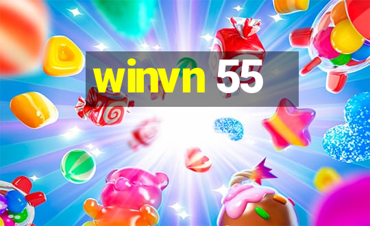 winvn 55