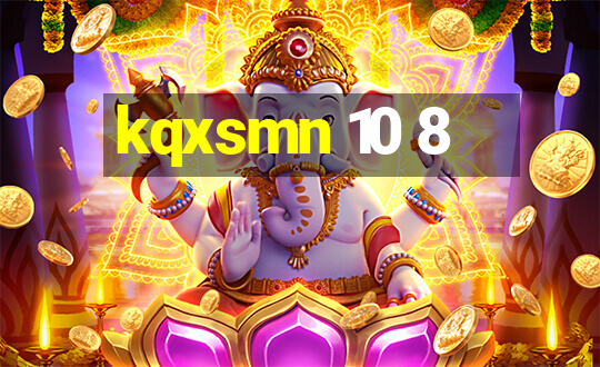 kqxsmn 10 8