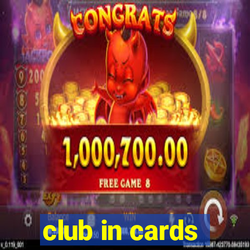 club in cards