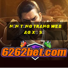 Nền tảng trang web ag xổ số