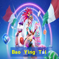 Bao Ying Tải về trực tuyến