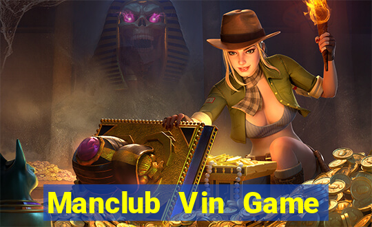 Manclub Vin Game Bài Uống Rượu