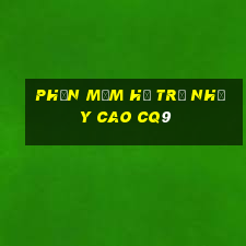 Phần mềm hỗ trợ nhảy cao cq9