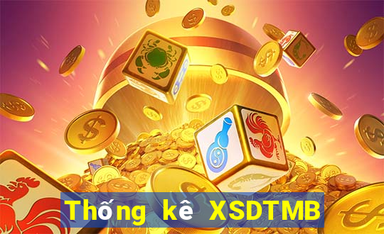 Thống kê XSDTMB ngày 2