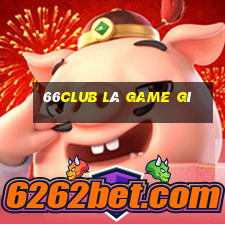 66club là game gì