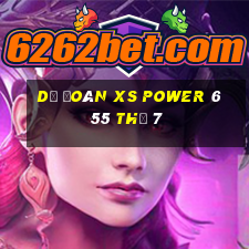 Dự đoán XS power 6 55 Thứ 7