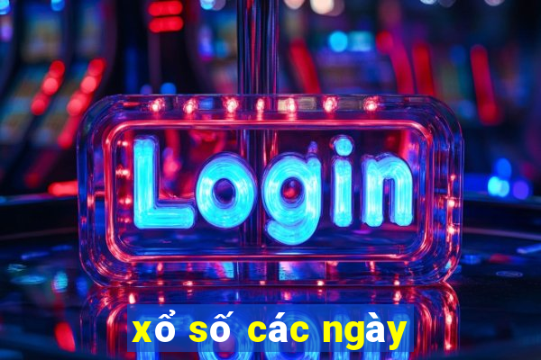 xổ số các ngày