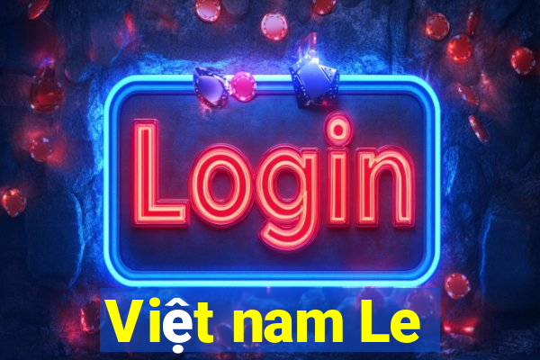 Việt nam Le