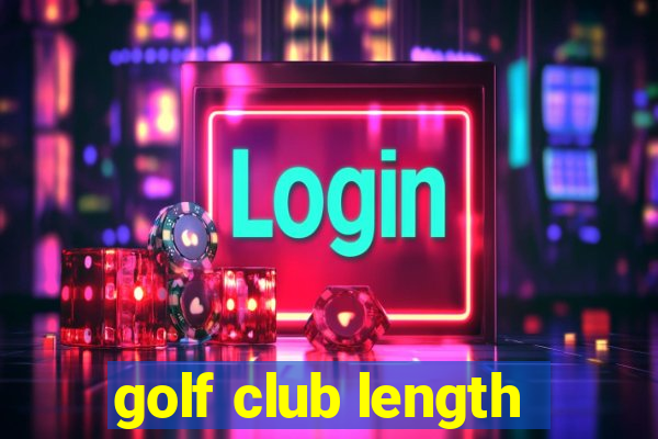 golf club length