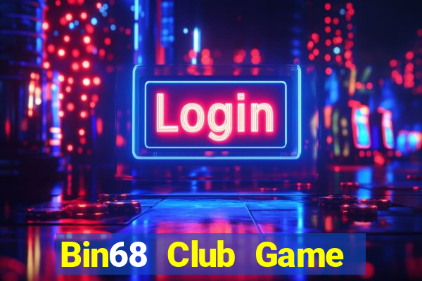 Bin68 Club Game Bài Club