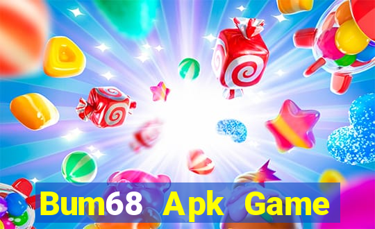 Bum68 Apk Game Bài Slot Đổi Thưởng