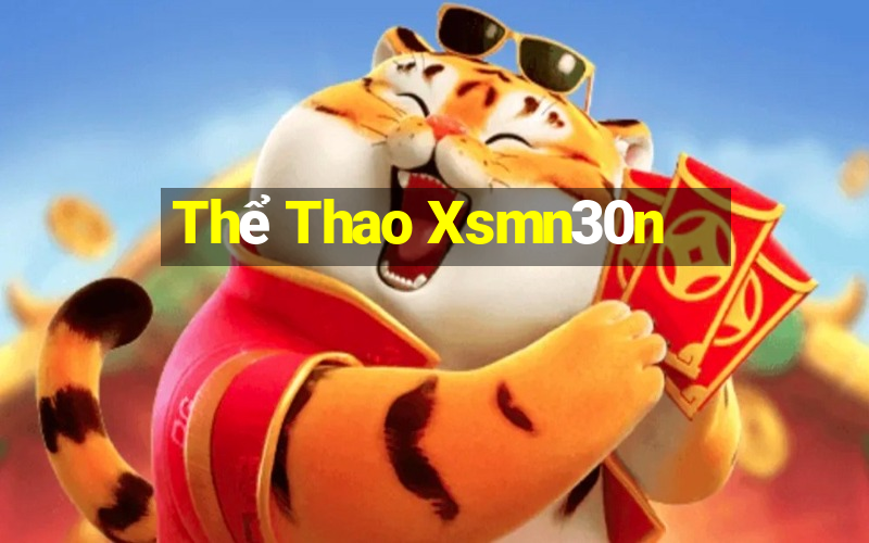 Thể Thao Xsmn30n