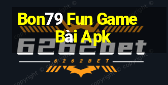 Bon79 Fun Game Bài Apk