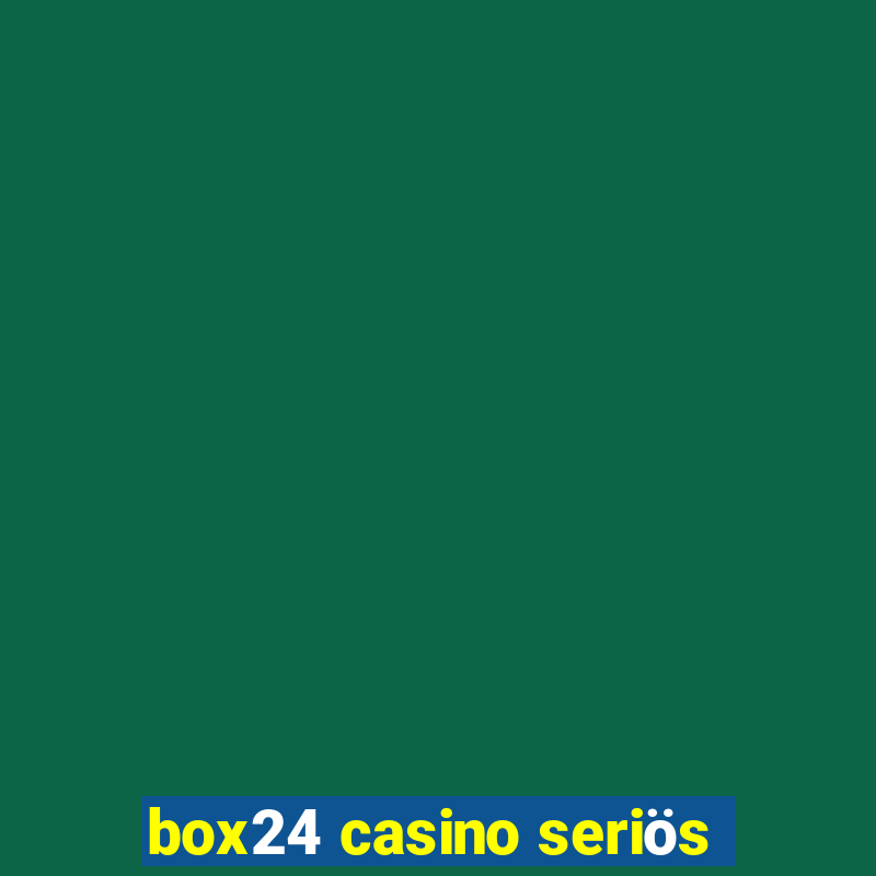 box24 casino seriös