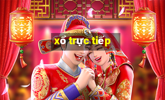 xổ trực tiếp