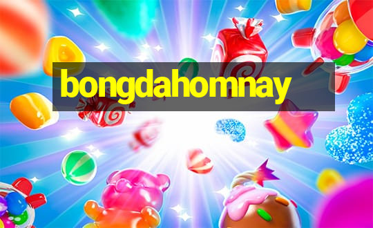 bongdahomnay