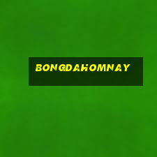 bongdahomnay