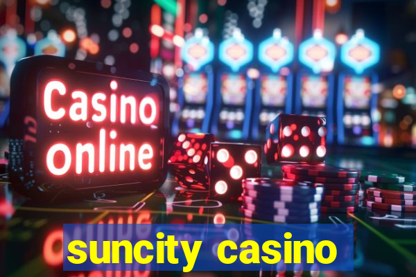 suncity casino