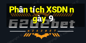 Phân tích XSDN ngày 9