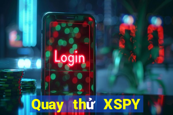 Quay thử XSPY Thứ 7