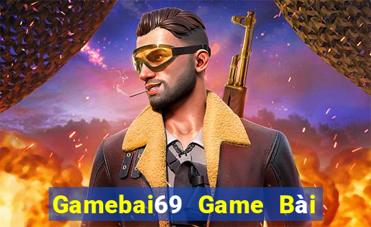 Gamebai69 Game Bài 69 Doi Thuong