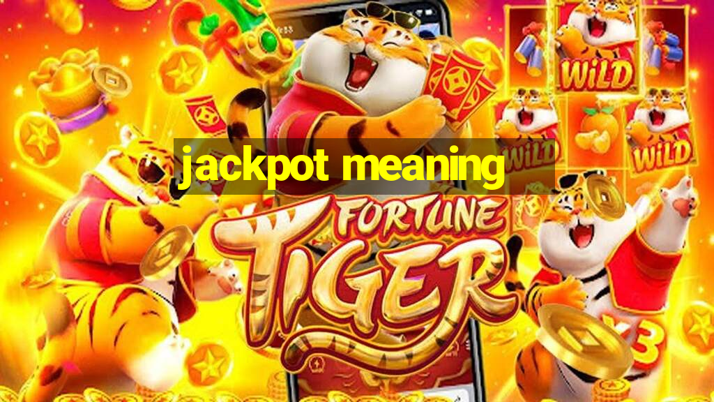 jackpot meaning