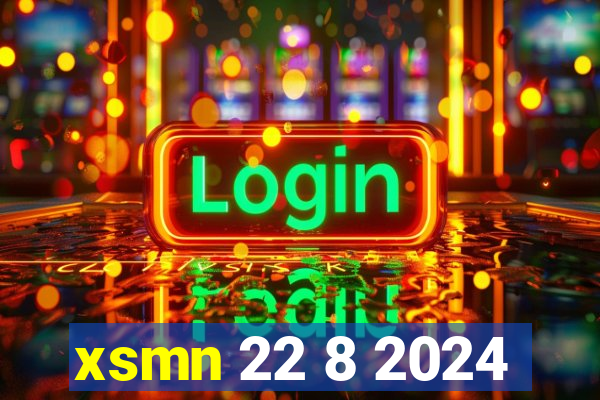 xsmn 22 8 2024