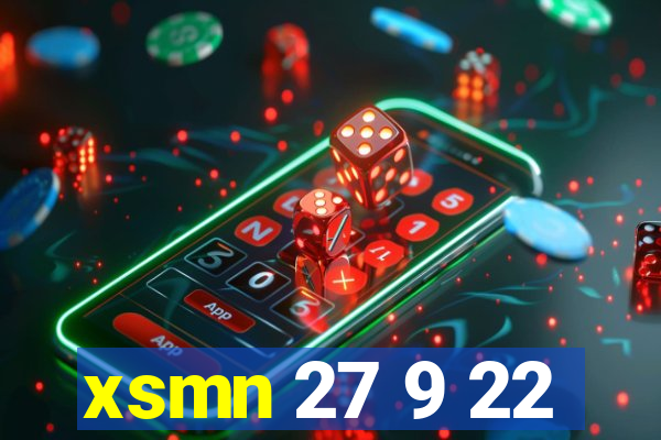 xsmn 27 9 22