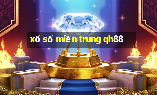 xổ số miền trung qh88