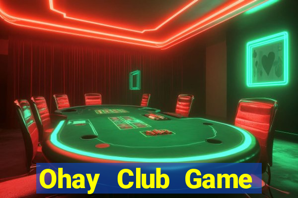 Ohay Club Game Bài Twin