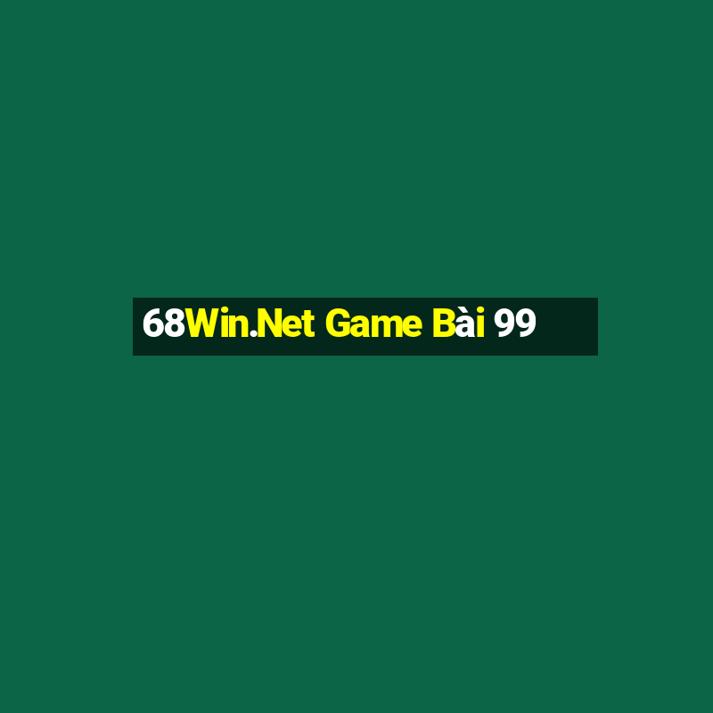 68Win.Net Game Bài 99