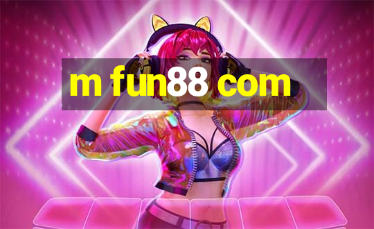 m fun88 com