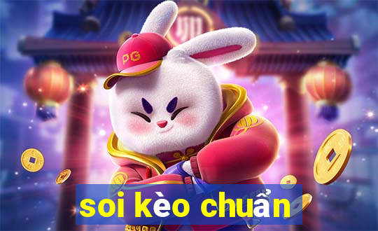 soi kèo chuẩn