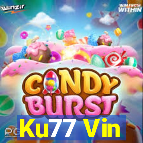 Ku77 Vin