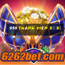 959 thành viên xổ số