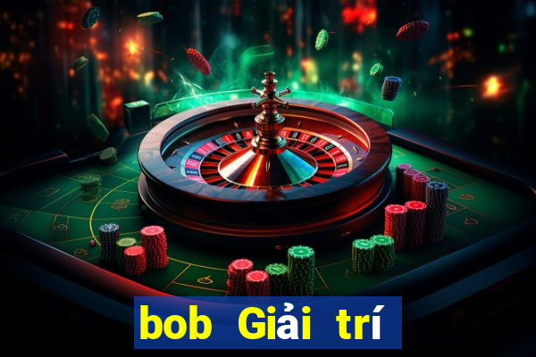 bob Giải trí Thể thao