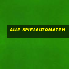 alle spielautomaten