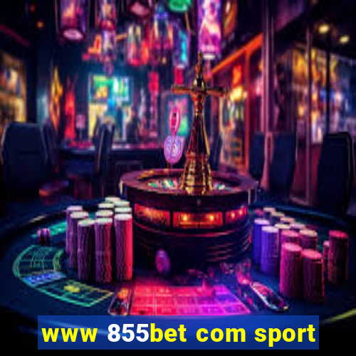 www 855bet com sport