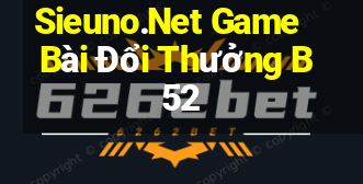 Sieuno.Net Game Bài Đổi Thưởng B52