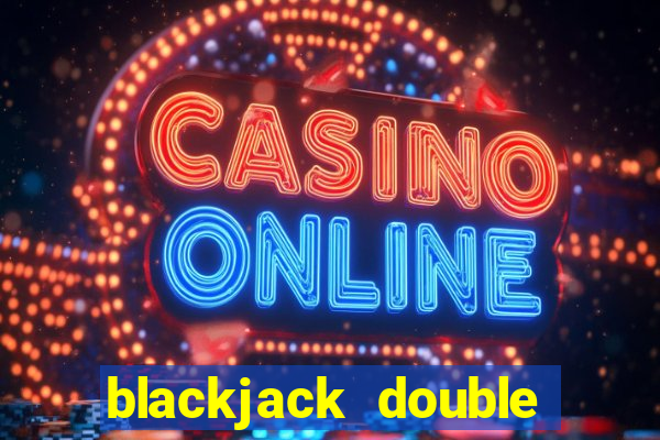 blackjack double down payout