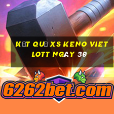 kết quả XS Keno Vietlott ngày 30